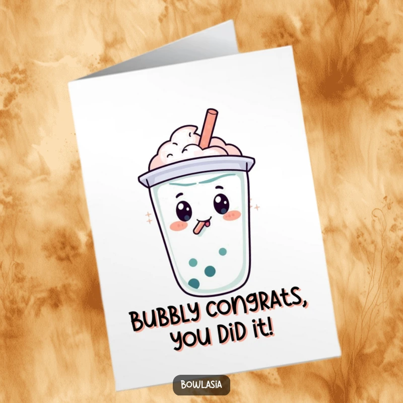 Funny Free Printable Congratulations Card with a happy boba tea character doing a bubbly swirl, perfect for celebrating achievements.
