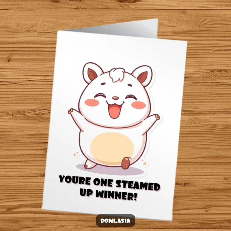 Free printable congratulations card showing a happy bao bun rolling with a wide smile, symbolizing rolling into success with a funny design.