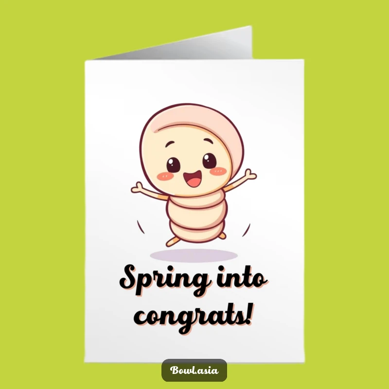 Free Printable Congrats Card: Wobbly Spring Roll Spin, Downloadable Gift
